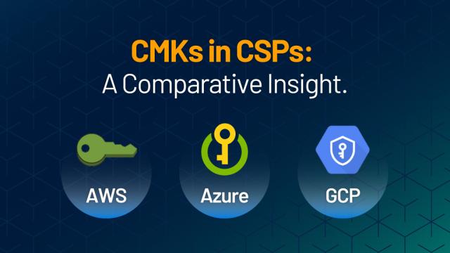 AWS、Azure、GCP における顧客管理暗号化キー